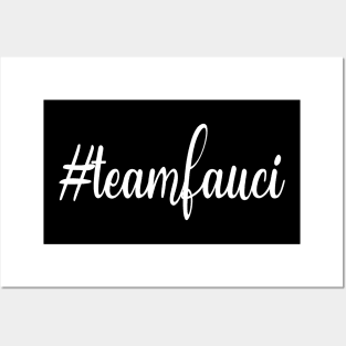 Teamfauci Gift Posters and Art